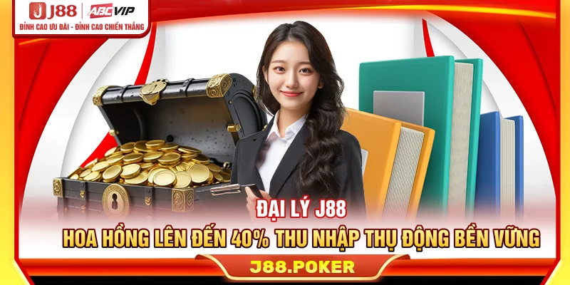 Đại Lý J88 - Hoa Hồng Lên Đến 40%, Thu Nhập Thụ Động Bền Vững